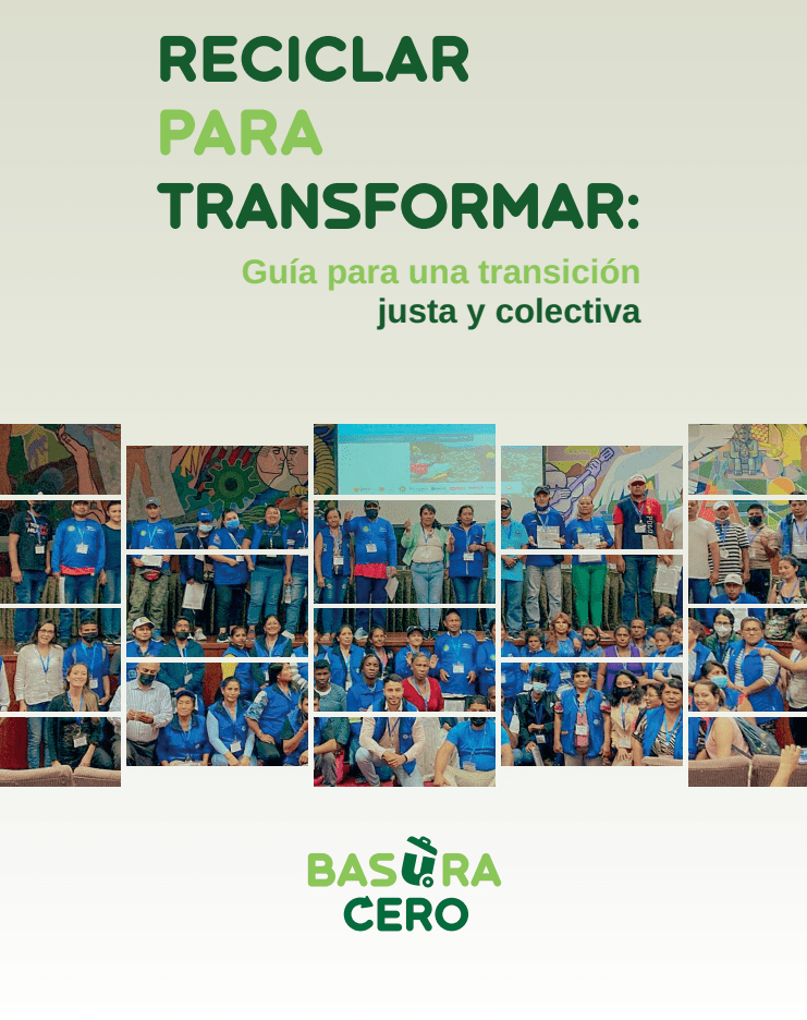 arriba letras. Al centro varias fotos de recicladores y abajo letras que son el logo de Basura Cero.