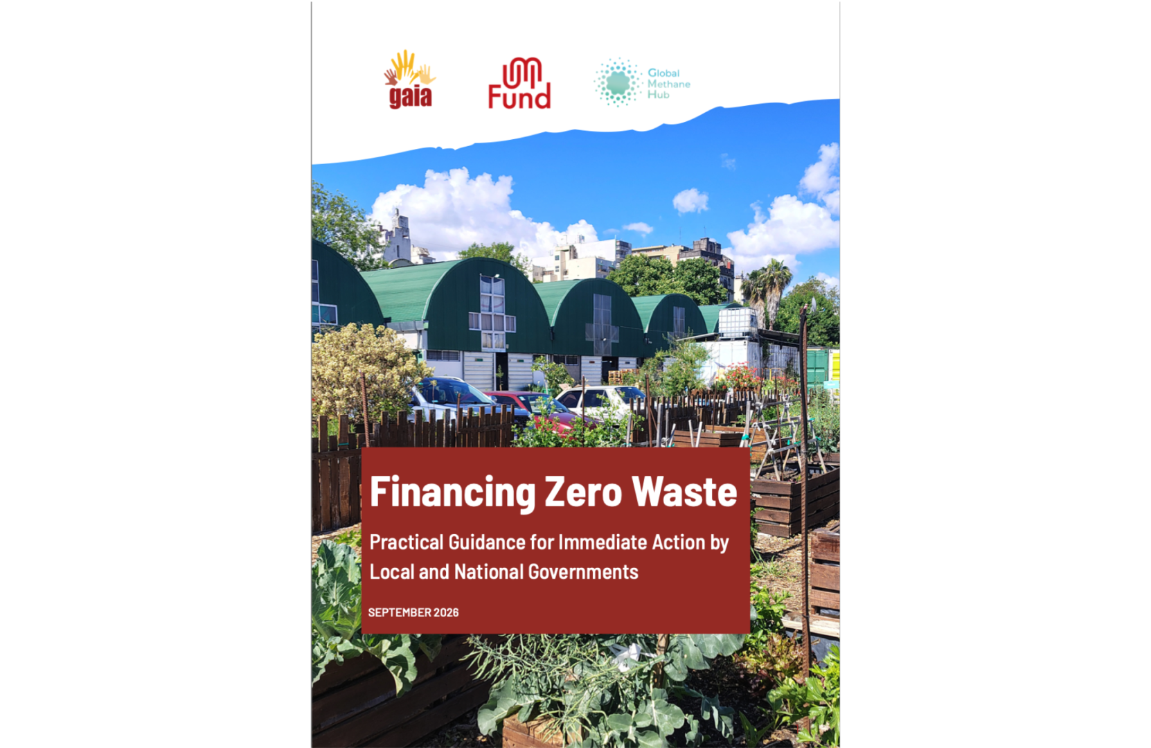Cover of GAIA report Financing Zero Waste: Practical Guidance for Immediate Action by Local and National Governments